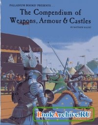 КнигаThe Compendium of Weapons, Armor & Castles