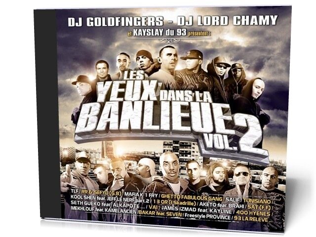 DJ Goldfinger & DJ Lord Chamy - ''Les Yeux Dans La Banlieue'' Vol. 2 [2009]