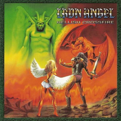 Iron Angel - 1985 - Hellish Crossfire [2004, Marquee Records, MR006, Brazil]