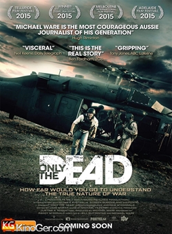 ONLY THE DEAD (2015)