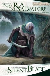 КнигаThe Silent Blade: The Legend of Drizzt, Book XI