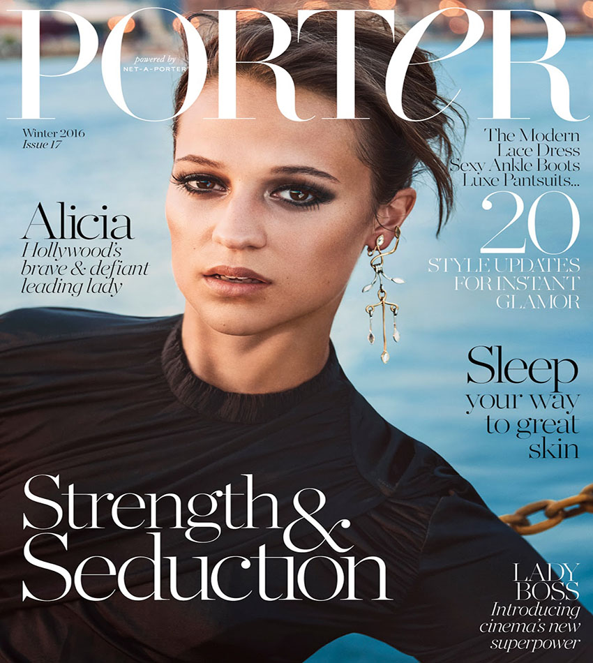 Alicia Vikander - Porter Magazine #17 (Winter 2016)
