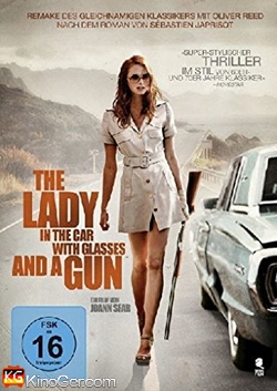 The Lady In The Car With Glasses And A Gun (2015)