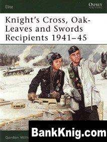 КнигаOsprey Elite №133. Knight's Cross, Oak-Leaves and Swords Recipients 1941-45 pdf (scan) 13Мб